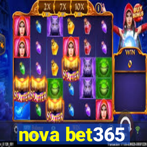 nova bet365